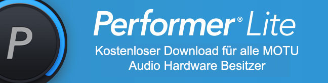Performer Lite - Kostenloser Download für MOTU-Hardware Besitzer